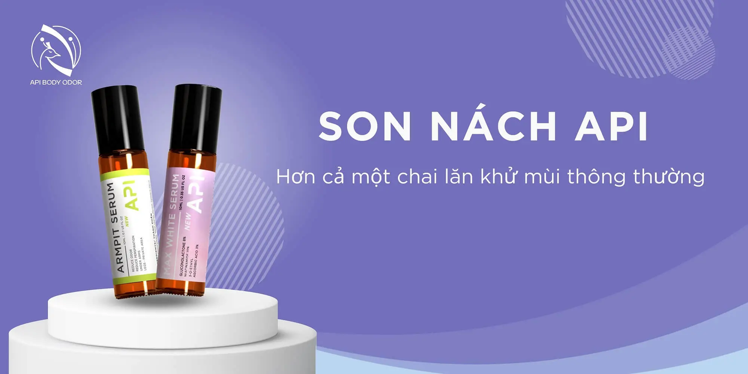 SON NÁCH APi - HƠN CẢ MỘT CHAI LĂN KHỬ MÙI THÔNG THƯỜNG